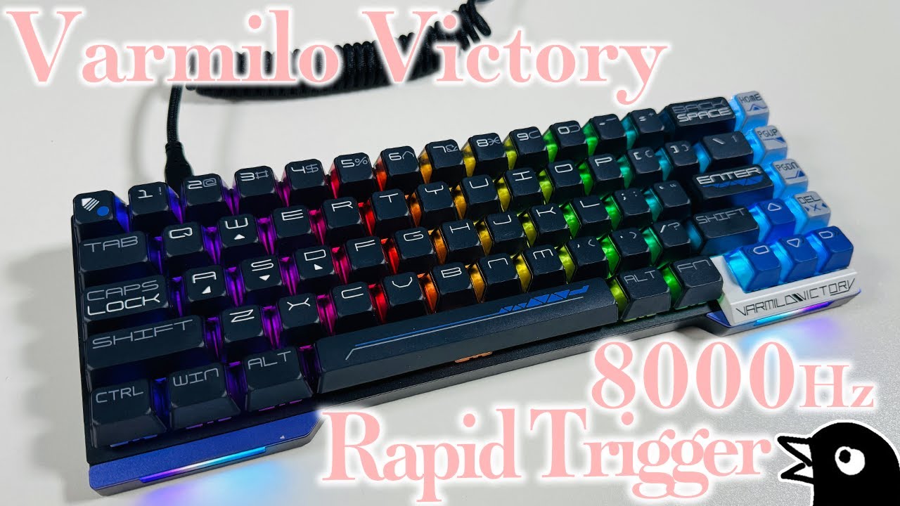 Varmilo Victory｜8Khz対応ラピッドトリガー！ルブ済で打鍵感良し！AP