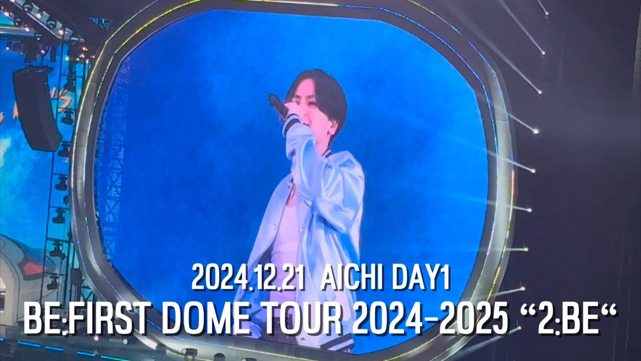 BE:FIRST】Blissful -BE:FIRST DOME TOUR 2024-2025 “2:BE“- 2024.12