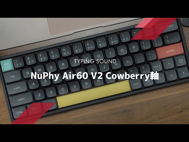 NuPhy Air60 V2 Cowberry軸のタイピング音をひたすら流す動画 - YouTube
