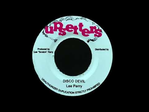 LEE PERRY - Disco Devil (1977) Upsetters - YouTube