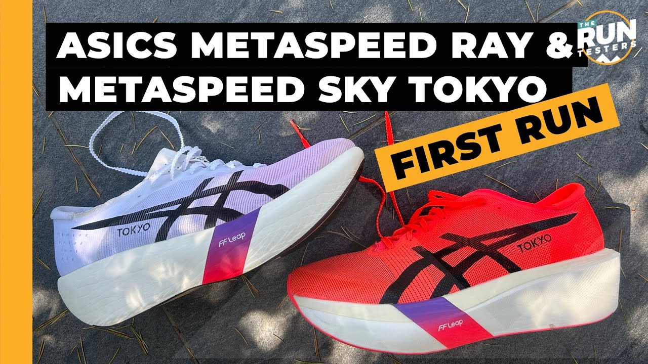 Asics Metaspeed Ray & Asics Metaspeed Sky Tokyo First Run - YouTube