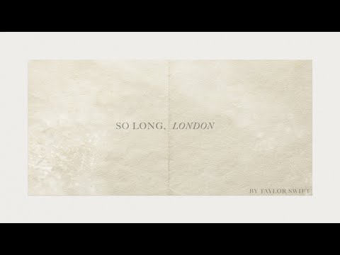 Taylor Swift - So Long, London (Official Lyric Video) - YouTube