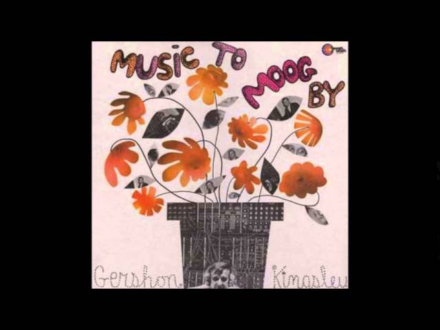 Gershon Kingsley- Music to Moog by, full LP (1969) - YouTube