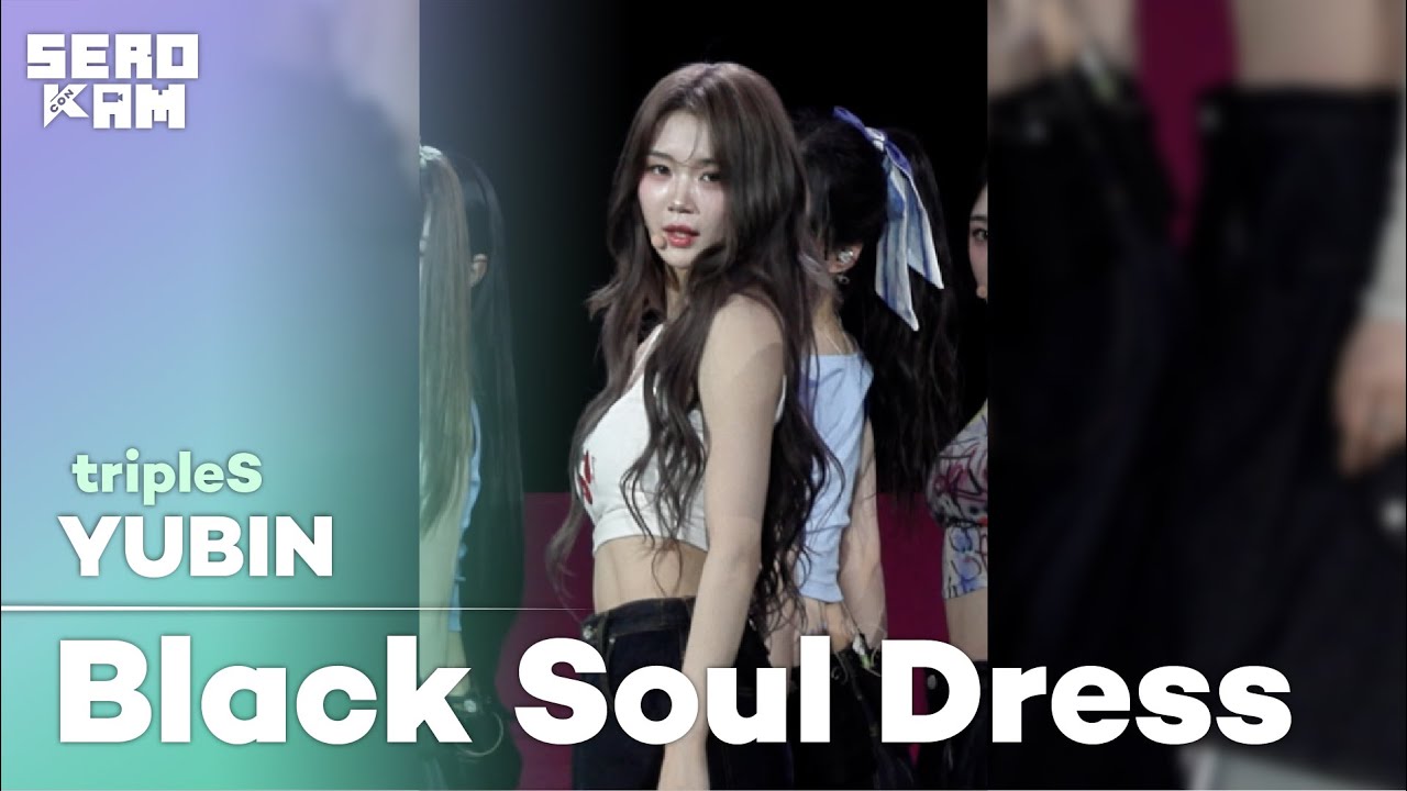 YUBIN (유빈) | tripleS - Black Soul Dress | ARTIST STAGE SERO CAM