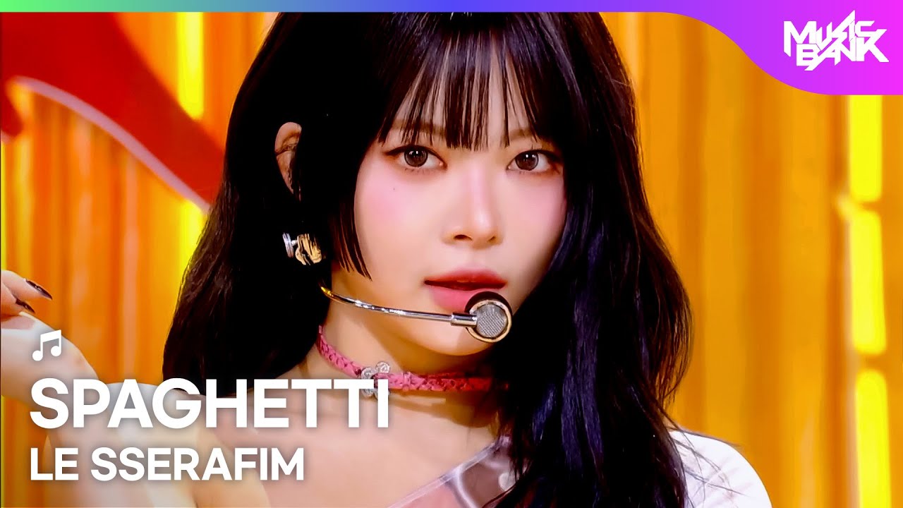 PREMIERE🚨] LE SSERAFIM ルセラフィム 르세라핌 - SPAGHETTI [Music