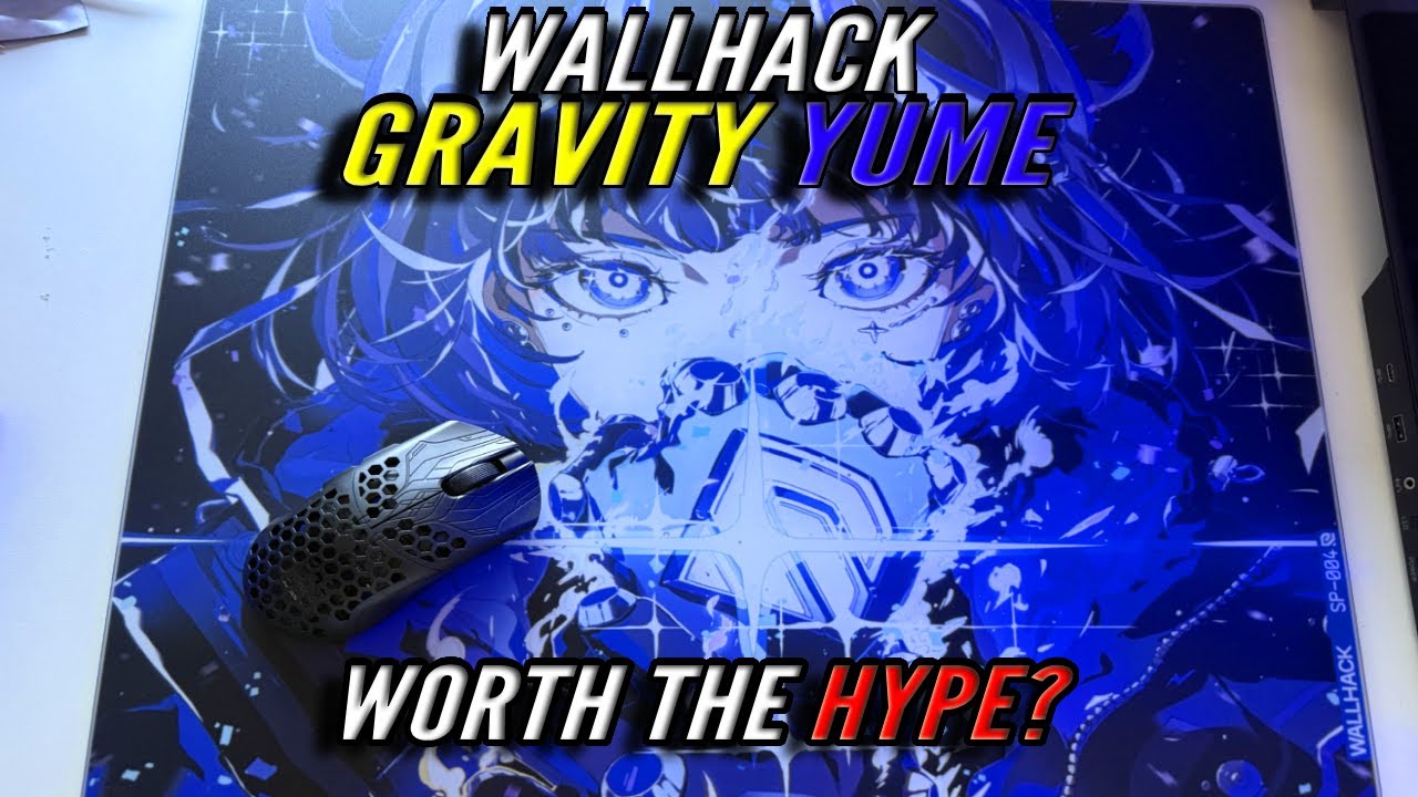 World's Rarest GLASS Mousepad? - Wallhack SP-004 Gravity Yume