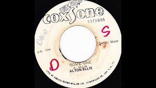 JA 7” Someone - Alton Ellis Alton Ellis - Someone - YouTube