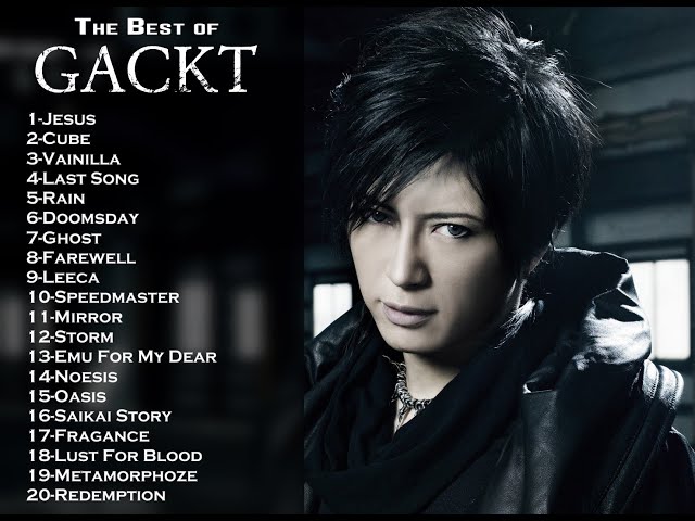 The Best Of GACKT - YouTube