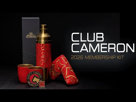 2026 Club Cameron Membership Kit | Scotty Cameron Putters - YouTube