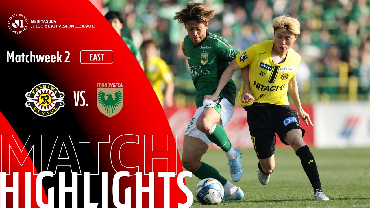 Kashiwa Reysol vs Tokyo Verdy - Game Highlights | MW2 - YouTube