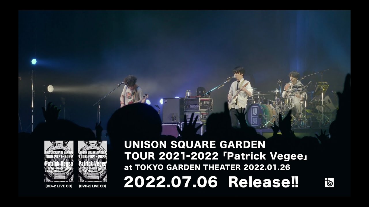 UNISON SQUARE GARDEN TOUR 2021-2022『Patrick Vegee』at TOKYO