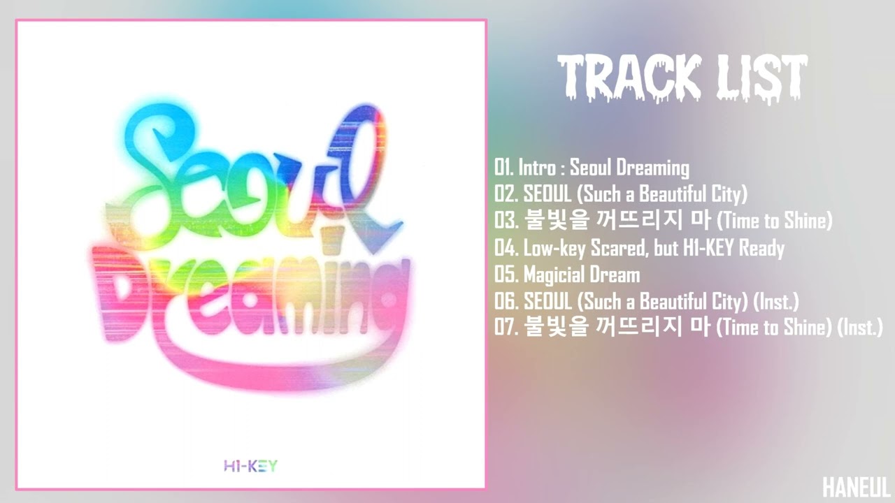 Full Album] H1-KEY (하이키) – Seoul Dreaming - YouTube