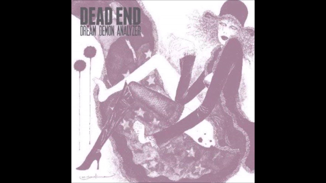 Full Album]DEAD END - dream demon analyzer - YouTube
