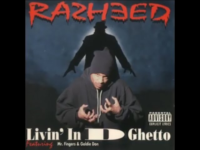 Rasheed - Livin' In D Ghetto (1994) [FULL ALBUM] (FLAC) [GANGSTA
