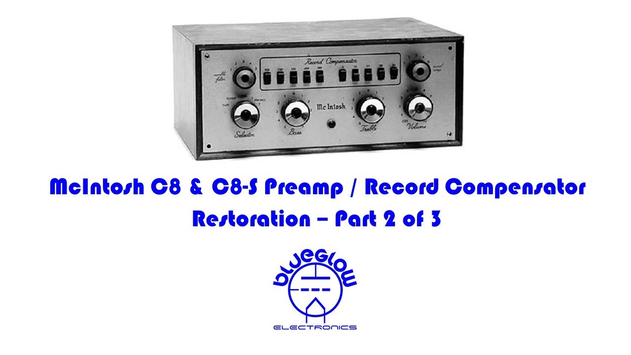 McIntosh C8 Preamplifier - Compensator Restoration - Part 2 - YouTube