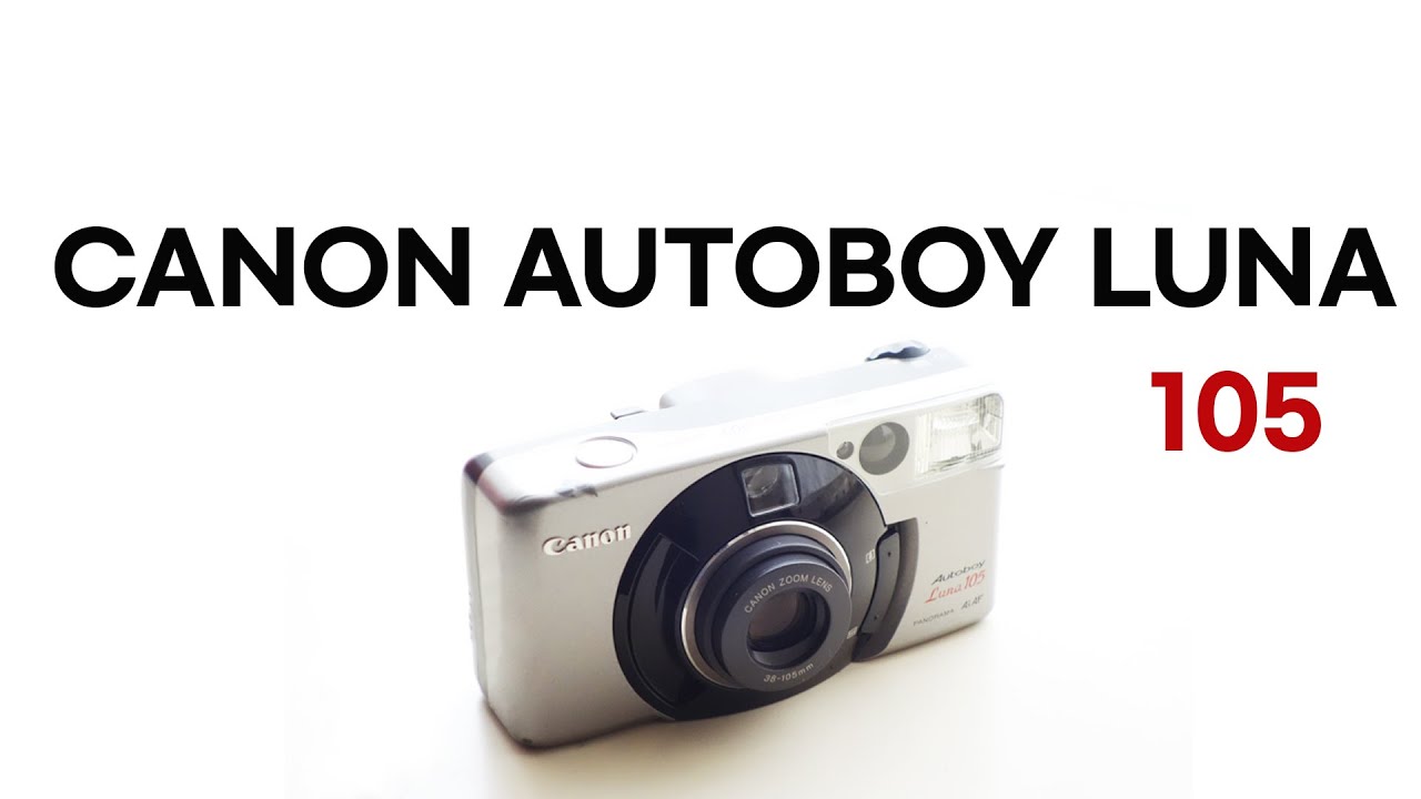 Canon autoboy luna 105. Luna Sea - YouTube
