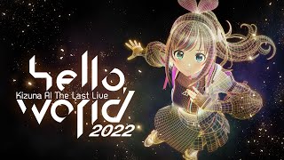 Kizuna AI The Last Live “hello, world 2022” - YouTube
