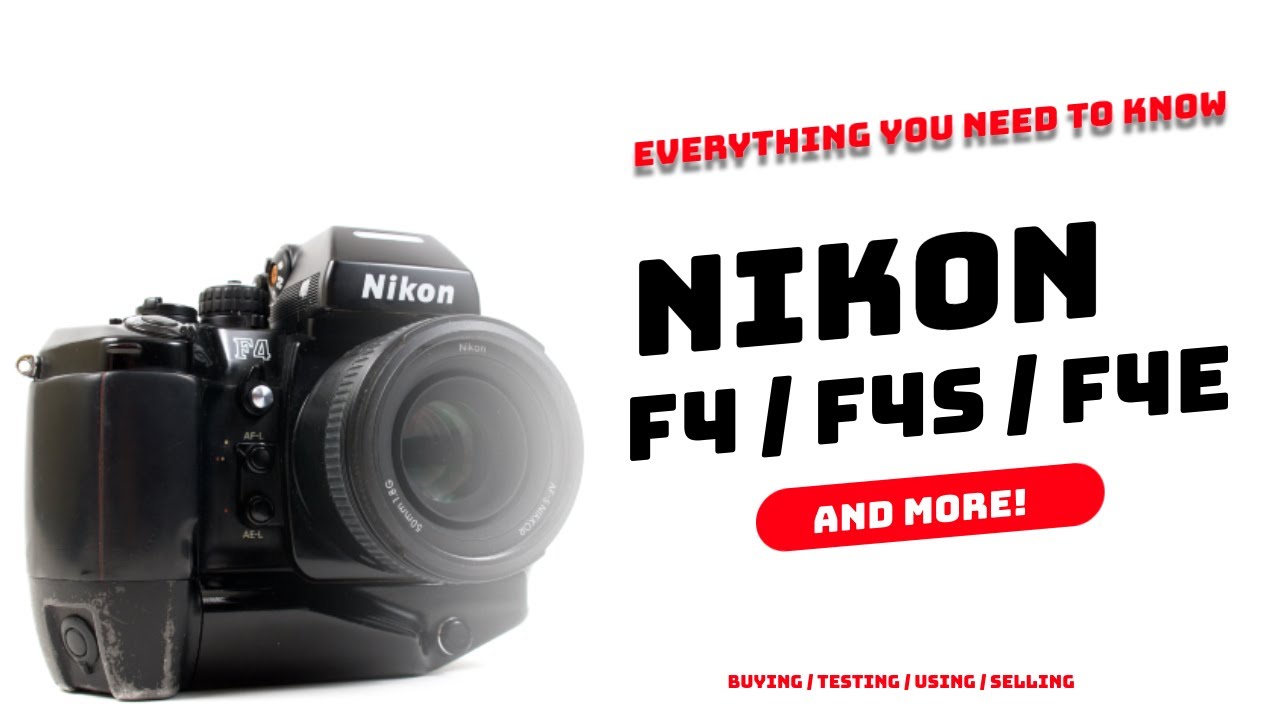 Everything you need to know about the Nikon F4 / F4S and F4E - YouTube