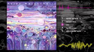 Asian melancholic -- 
