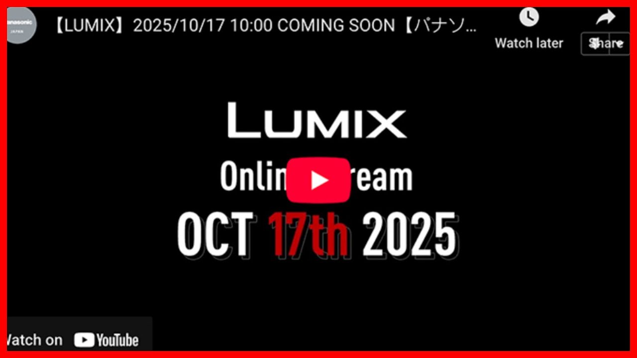Breaking News] Panasonic will announce a new camera on October