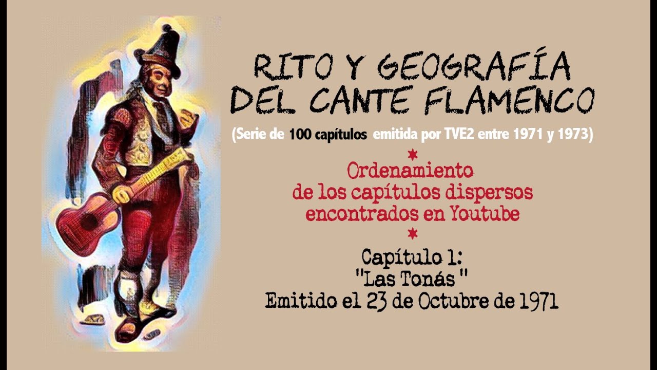 Rito y Geografía del Cante Flamenco - YouTube