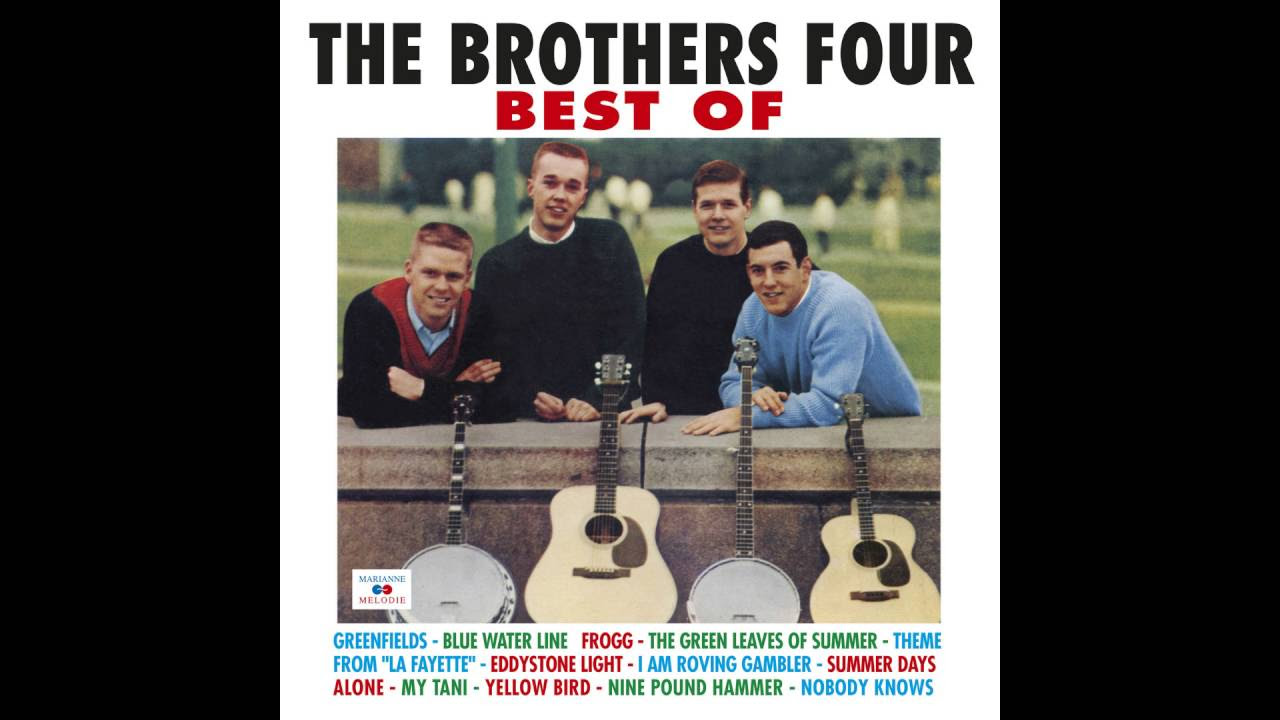 The Brothers Four - The Green Leaves of Summer - YouTube