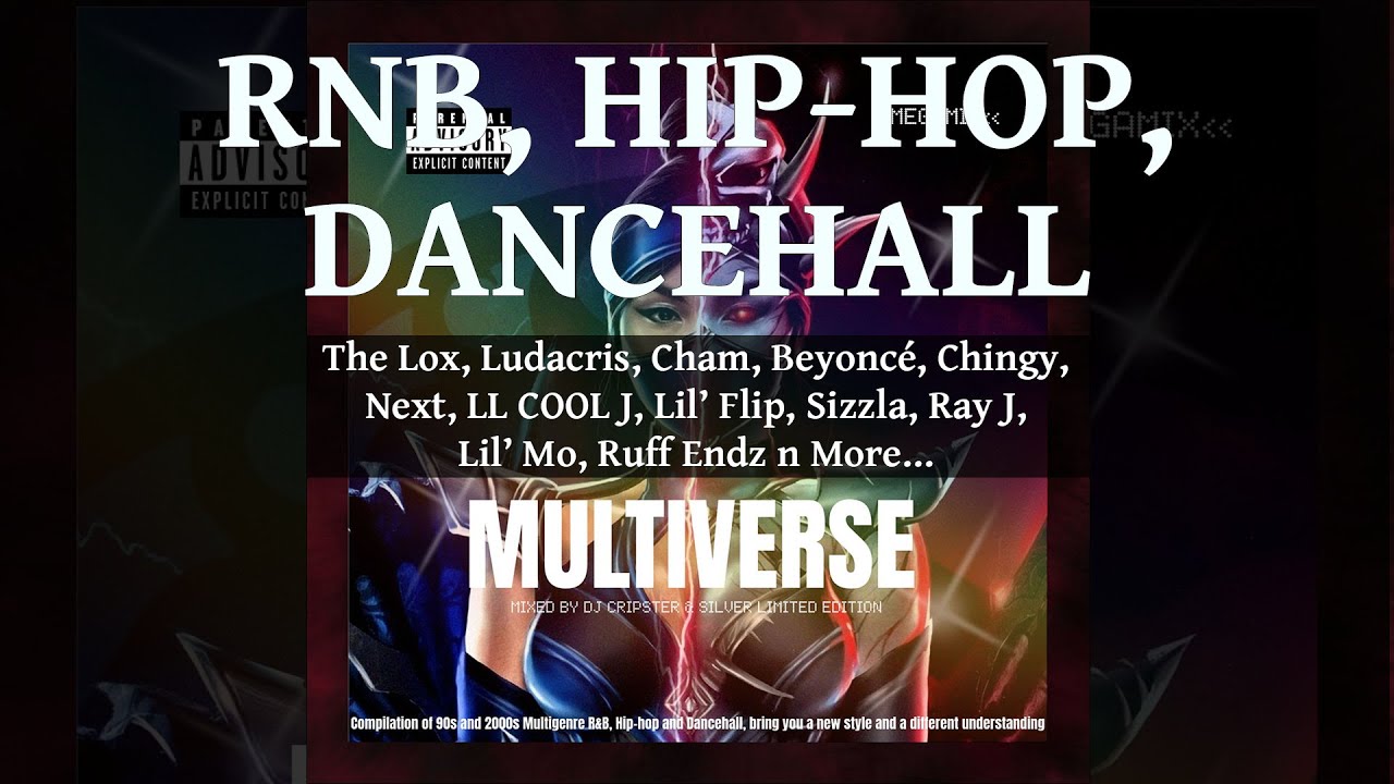 RnB, Hip-Hop n Dancehall Mix 2024, Multiverse Ft The Lox, Ludacris