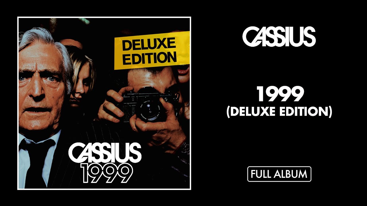 Cassius - 1999 (Deluxe Edition) [Full Album] - Official Audio