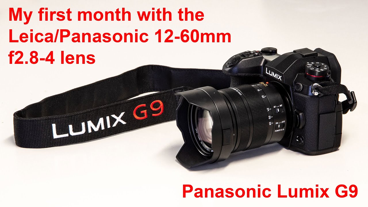 Panasonic Lumix G9: My first month with the Leica/Panasonic 12