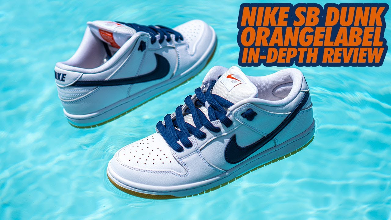 NIKE ORANGE LABEL SB DUNK LOW IN-DEPTH REVIEW - YouTube