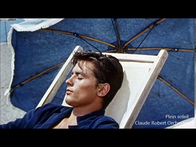 R.I.P. Alain Delon 太陽がいっぱい Plein soleil／クロード・ロベール