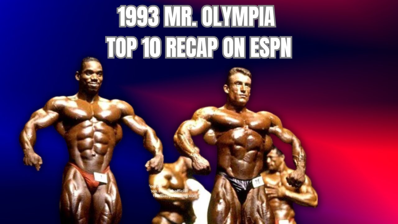 1993 Mr. Olympia Top 10 ESPN highlights - YouTube