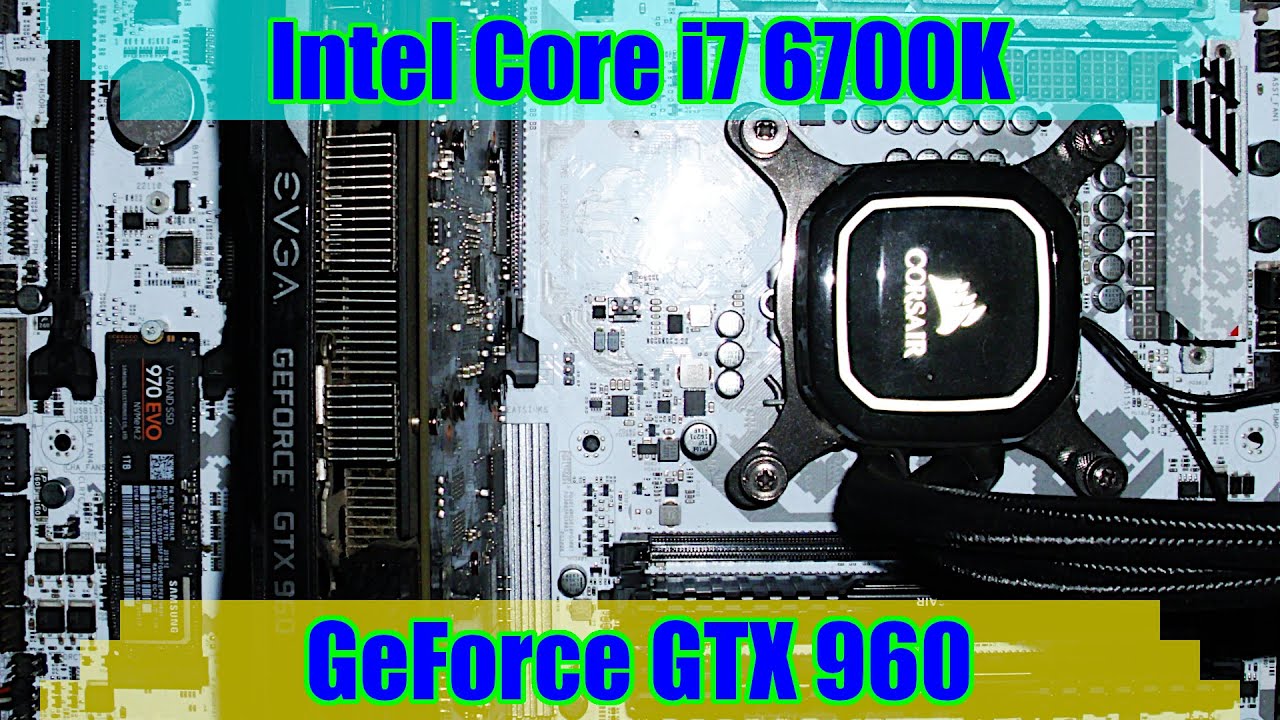i7 6700K + GTX 960 Gaming PC in 2021 | Tested in 14 Games - YouTube