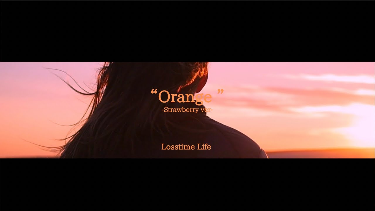 Orange -Strawberry ver- by Losstime Life 【Parlour L♡L Vol.1収録