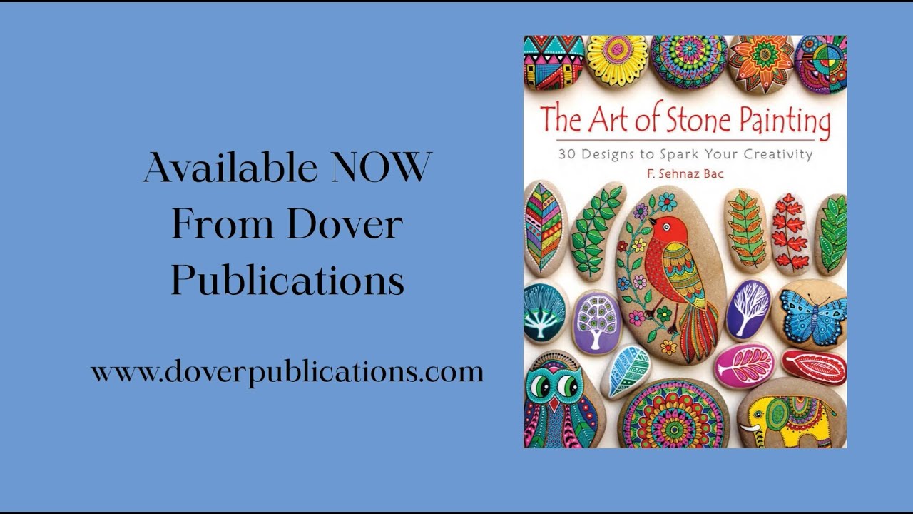 The Art of Stone Painting – Dover Publications