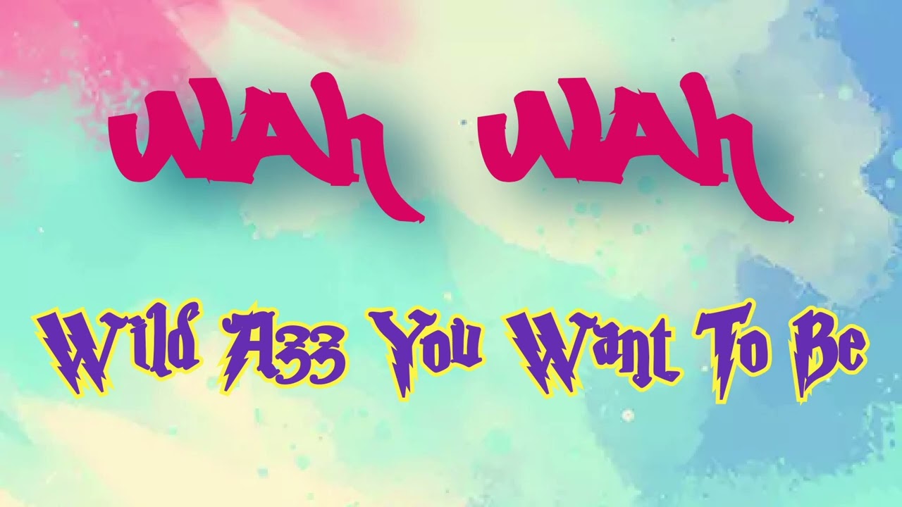 洋楽 Wah Wah Wild Azz You Want To G-Rap G-Luv Wah-Wah – Wild Azz