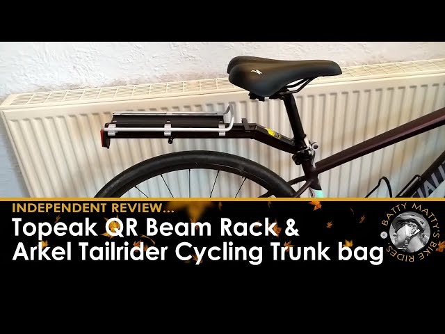 Topeak QR Beam Rack & the Arkel Tailrider Cycling Trunk bag