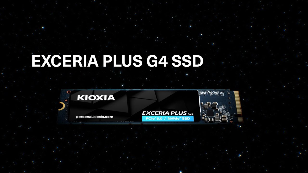 KIOXIA EXCERIA PLUS G4 SSD – Product Video - YouTube