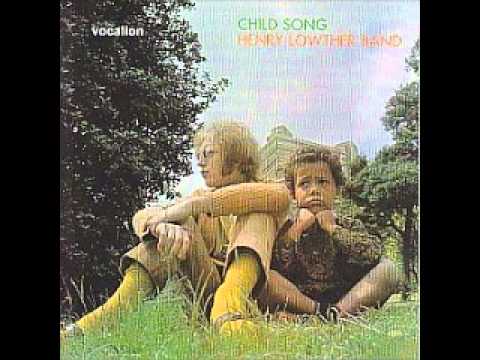 Henry Lowther Band – Child Song – Vinyl (LP, Album), 1970 [r740246
