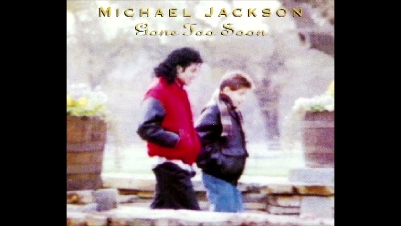 Michael Jackson - Gone Too Soon (Audio) - YouTube