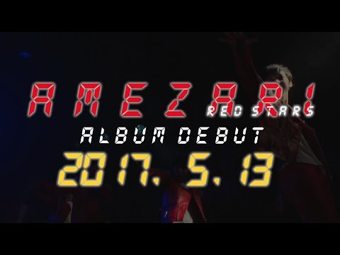 AMEZARI -RED STARS- - YouTube