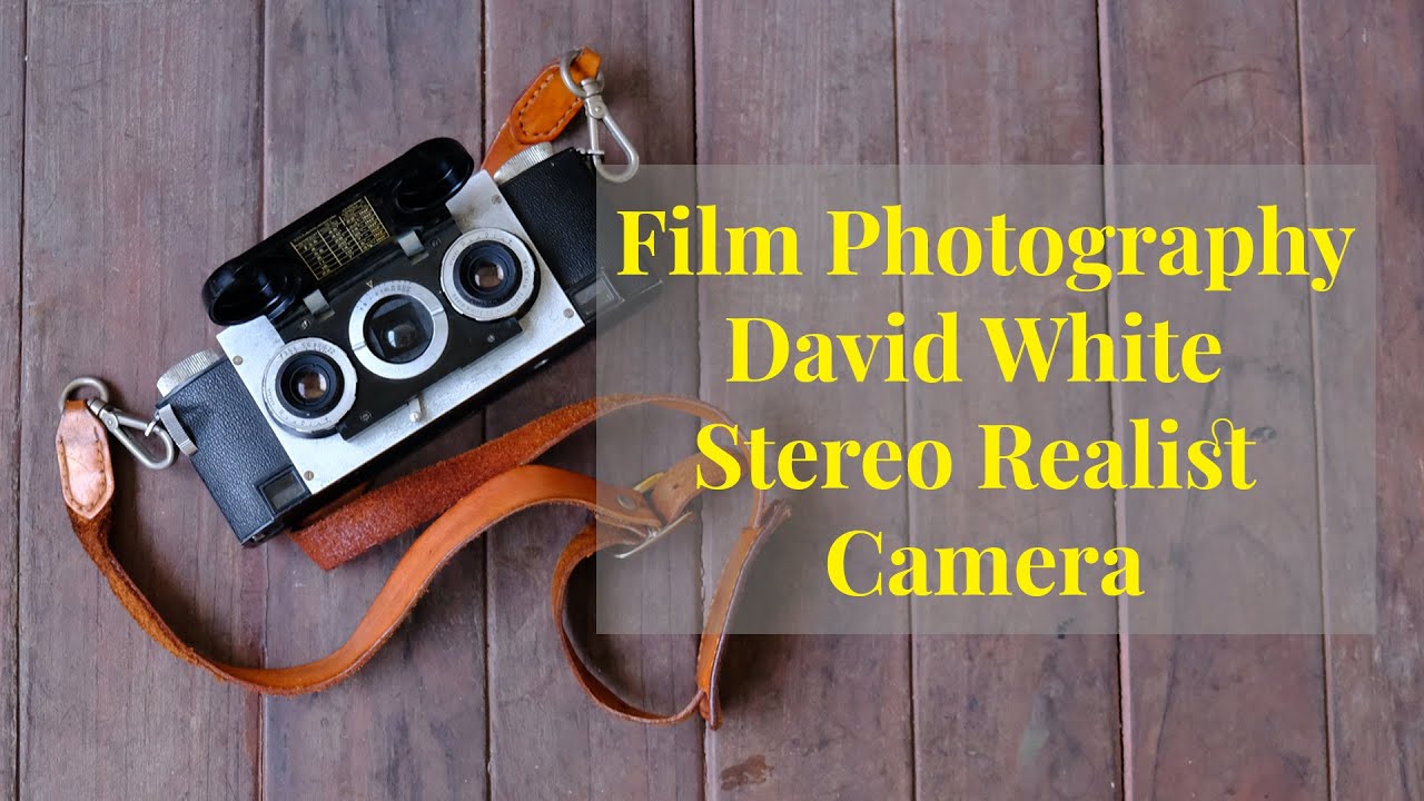 Film Photography David White Stereo Realist camera - YouTube