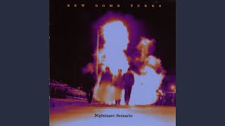 New Bomb Turks: Nightmare Scenario Vinyl. Norman Records UK