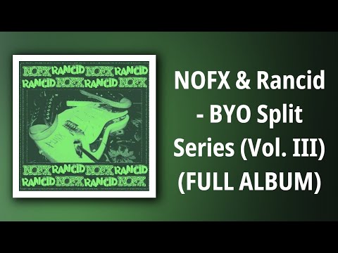 NOFX / Rancid – BYO Split Series / Volume III – Vinyl (Green Cover