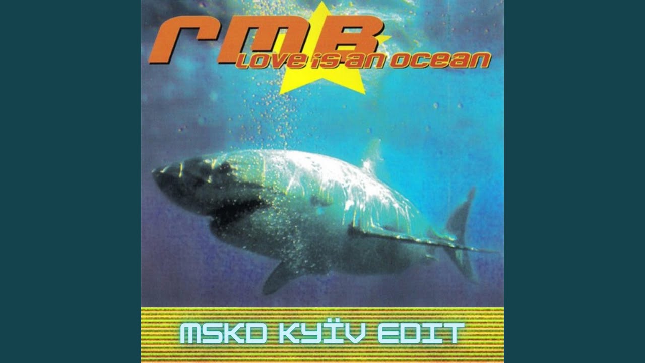 洋楽 RMB Love is an Ocean Remixes 1995 RMB – Love Is An Ocean