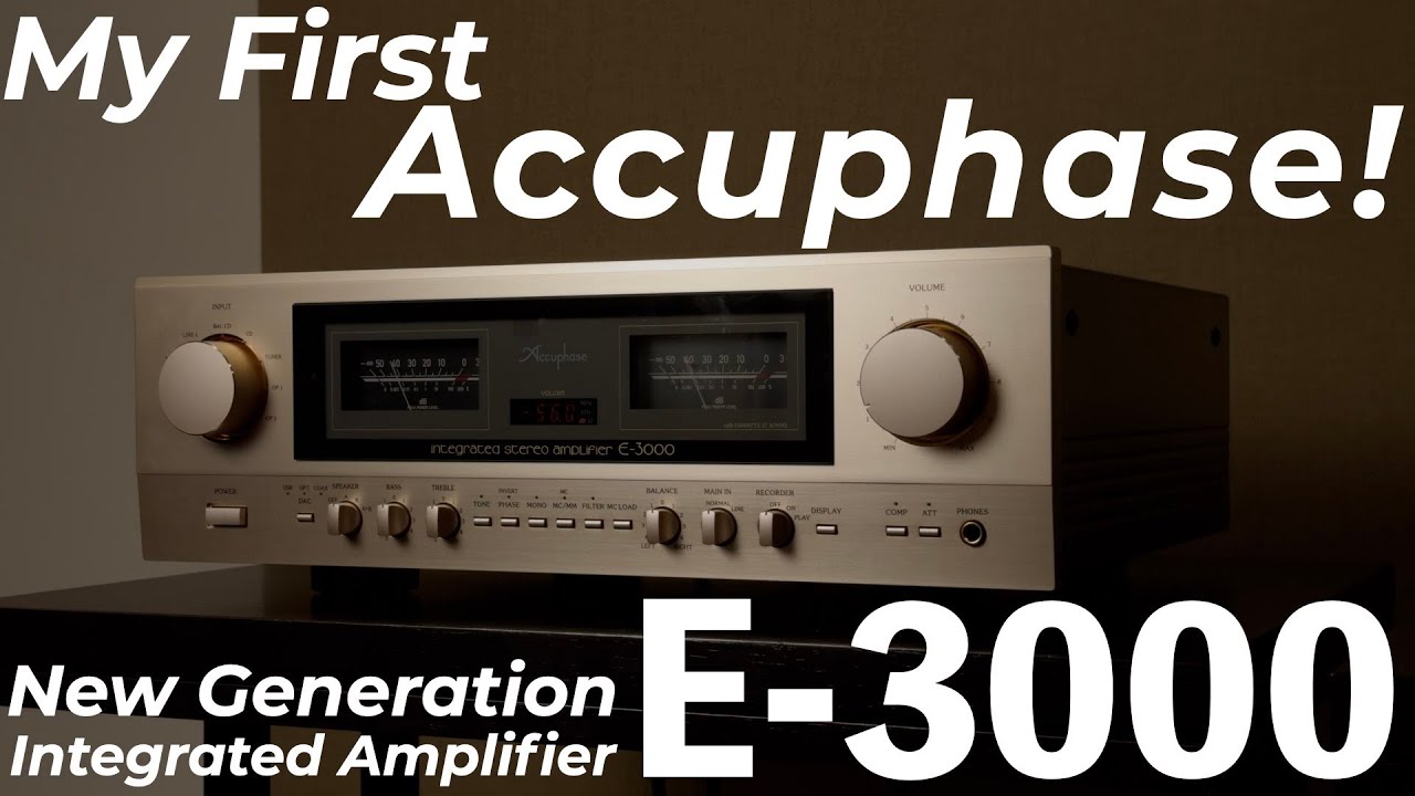 土方久明さんがご案内！ アキュフェーズの新型プリメインアンプ E-3000