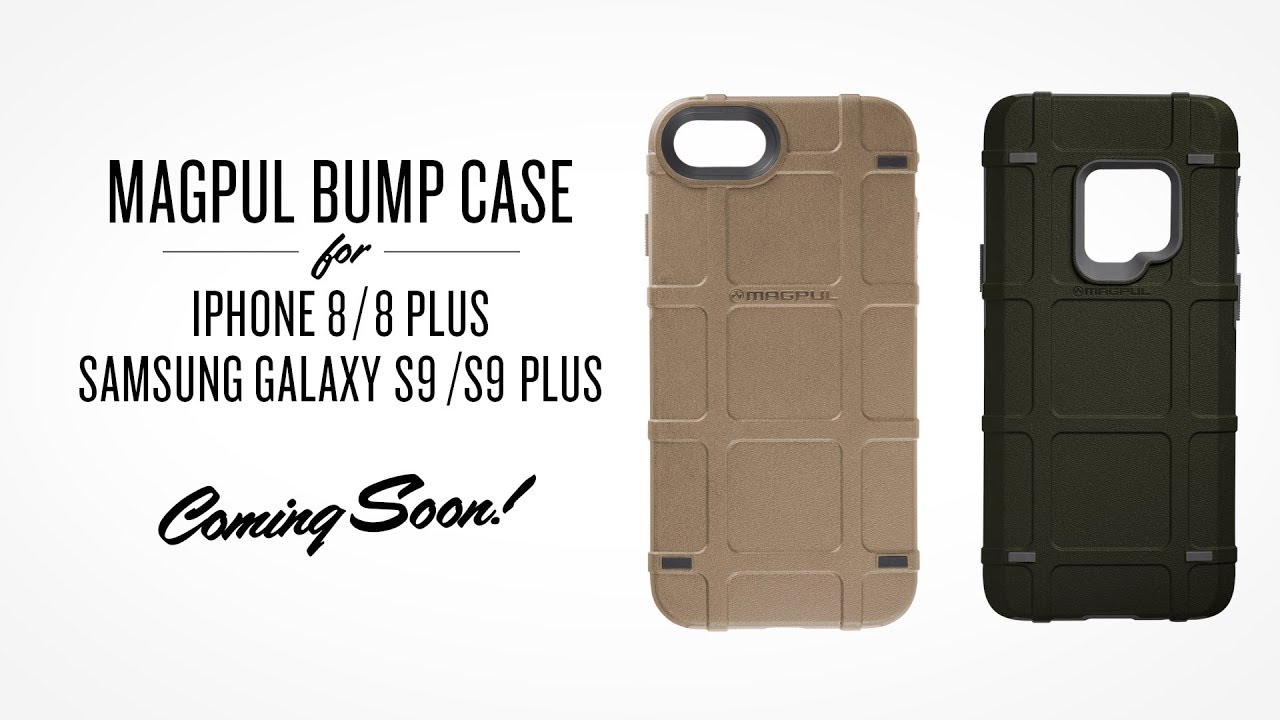 Magpul Announces iPhone 7/8 & 7+/8+ & SAMSUNG S 9 & S9+ Bump Cases