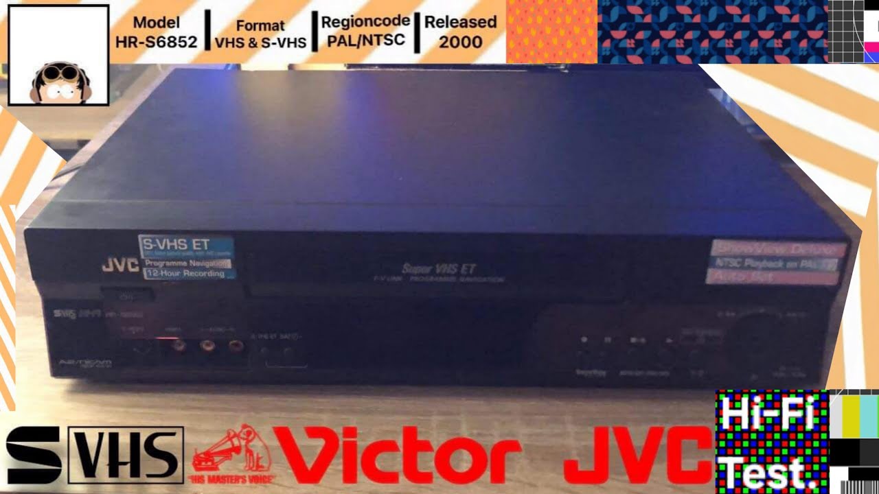 JVC / Victor: S-VHS ET Player HR-S6852 “ PAL / NTSC ” - Test (2000