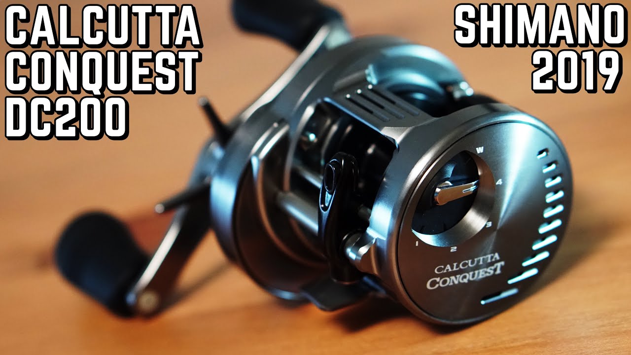 シマノ19NEWカルカッタ コンクエスト DC200購入＆レビュー［CALCUTTA