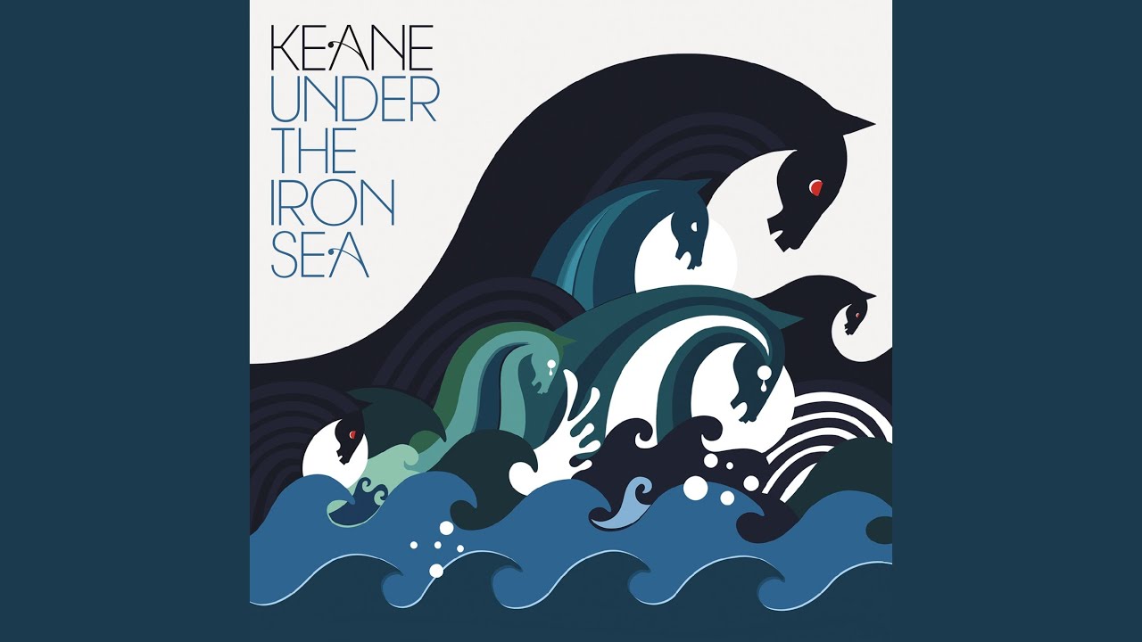 Under The Iron Sea': Inside Keane's Introspective Sophomore Set